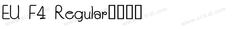EU F4 Regular字体转换